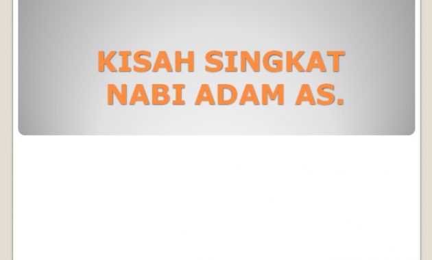 Kisah Nabi Adam AS. | Kisah Singkat 25 Nabi dan Rasul