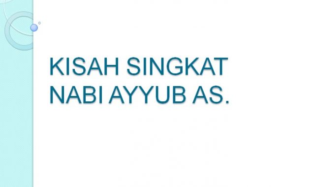 Kisah Nabi Ayyub AS. | Kisah Singkat 25 Nabi dan Rasul