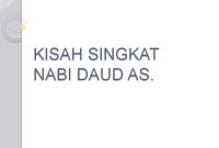 Kisah Nabi Daud AS. | Kisah Singkat 25 Nabi dan Rasul