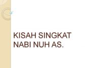 Kisah Nabi Nuh AS. | Kisah Singkat 25 Nabi dan Rasul