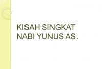 Kisah Nabi Yunus AS. | Kisah Singkat 25 Nabi dan Rasul