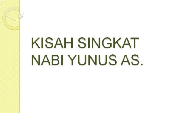 Kisah Nabi Yunus AS. | Kisah Singkat 25 Nabi dan Rasul