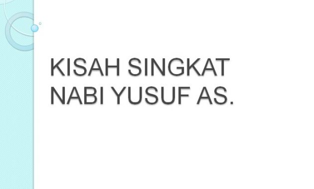 Kisah Nabi Yusuf AS. | Kisah Singkat 25 Nabi dan Rasul