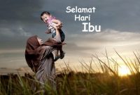 30 Contoh Ucapan Selamat Hari Ibu Penuh Cinta (Terima Kasih Ibu, Aku Menyayangimu)