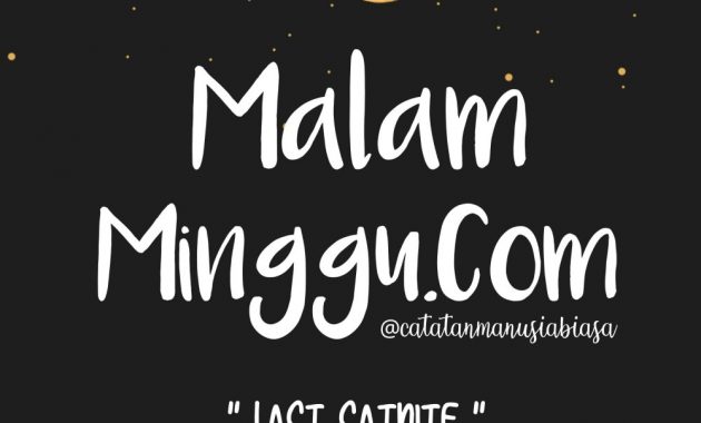 15+ Ucapan Malam Minggu Untuk Yang Jomblo Dan Pacar Menarik