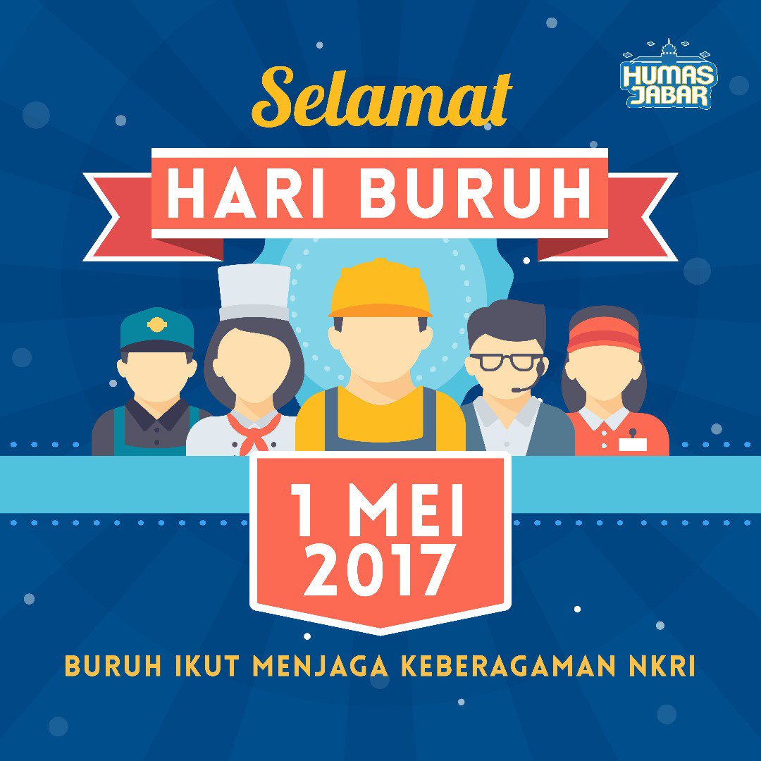 5 Pilihan Ucapan Selamat Hari Buruh Terbaik Dan Terbaru