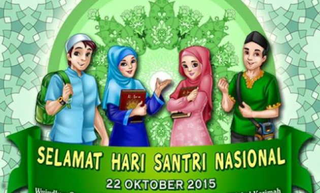 20+ Kumpulan Ucapan Selamat Hari Santri Terbaru Dan Menyentuh