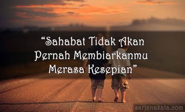 Kata kata, Quotes, Caption Sahabat Yang Keren Dan Menyentuh Hati