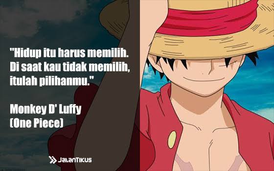 30+ Pilihan Kata Kata Anime (Naruto, One Piece, Bleach) Terbaik