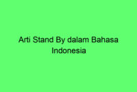 Arti Stand By dalam Bahasa Indonesia