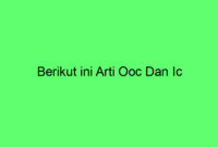 Berikut ini Arti Ooc Dan Ic